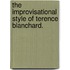 The Improvisational Style Of Terence Blanchard.