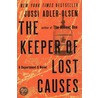 The Keeper of Lost Causes: A Department Q Novel by Jussi Adler-Olsen