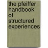 The Pfeiffer Handbook of Structured Experiences door R. Gordon