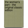 The Woman's Part - The Original Classic Edition door L.K. Yates