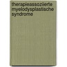 Therapieassoziierte Myelodysplastische Syndrome door Peter Nowak