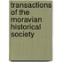 Transactions Of The Moravian Historical Society