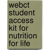 Webct Student Access Kit for Nutrition for Life by Melinda M. Manore