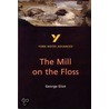 York Notes On George Eliot's  Mill On The Floss by Kathryn Simpson