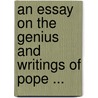 an Essay on the Genius and Writings of Pope ... door Joseph Warton