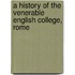 A History of the Venerable English College, Rome