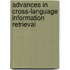 Advances In Cross-Language Information Retrieval