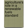 Agriculture's Role in a Renewable Fuels Standard door United States Congressional House