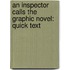 An Inspector Calls the Graphic Novel: Quick Text