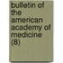 Bulletin Of The American Academy Of Medicine (8)