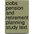 Ciobs Pension And Retirement Planning Study Text