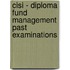 Cisi - Diploma Fund Management Past Examinations