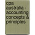 Cpa Australia - Accounting Concepts & Principles