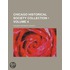 Chicago Historical Society Collection (Volume 4)