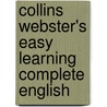 Collins Webster's Easy Learning Complete English door James C. Collins