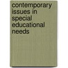 Contemporary Issues in Special Educational Needs door David Armstrong