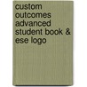 Custom Outcomes Advanced Student Book & Ese Logo door Hugh Dellar