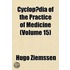 Cyclop Dia of the Practice of Medicine Volume 15