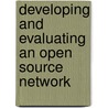 Developing And Evaluating An Open Source Network door Dongqing Yuan