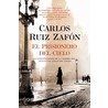 El Prisionero del Cielo = The Prisoner of Heaven by Carlos Ruiz Zafón