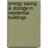 Energy Saving & Storage in Residential Buildings by Tomasz Cholewa