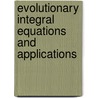 Evolutionary Integral Equations And Applications door J. Prüss