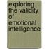 Exploring the Validity of Emotional Intelligence