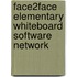 Face2Face Elementary Whiteboard Software Network