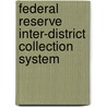 Federal Reserve Inter-District Collection System door United States Federal Reserve Board