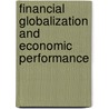 Financial Globalization and Economic Performance by Hans Visser