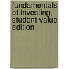 Fundamentals Of Investing, Student Value Edition door Scott B. Smart