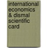 International Economics & Dismal Scientific Card by Robert C. Feenstra