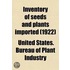 Inventory of Seeds and Plants Imported Volume 58