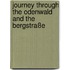 Journey Through The Odenwald And The Bergstraße