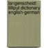 Langenscheidt Lilliput Dictionary English-German