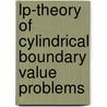 Lp-Theory of Cylindrical Boundary Value Problems by Tobias Nau