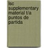Lsc Supplementary Material T/A Puntos de Partida