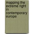 Mapping the Extreme Right in Contemporary Europe