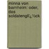 Minna Von Barnhelm: Oder, Das Soldatenglï¿½Ck