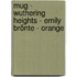Mug - Wuthering Heights - Emily Brönte - Orange