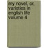 My Novel, Or, Varieties in English Life Volume 4