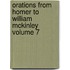 Orations from Homer to William McKinley Volume 7