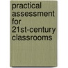 Practical Assessment for 21st-Century Classrooms door J. Jeannette Lovern