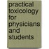 Practical Toxicology for Physicians and Students