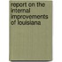 Report on the Internal Improvements of Louisiana