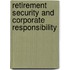 Retirement Security and Corporate Responsibility