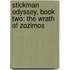 Stickman Odyssey, Book Two: The Wrath of Zozimos