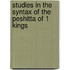 Studies In The Syntax Of The Peshitta Of 1 Kings