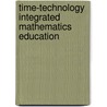 Time-technology Integrated Mathematics Education door Edric Ha