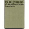 The Decomposition of Global Conformal Invariants door Spyros Alexakis